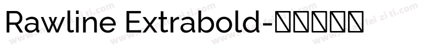 Rawline Extrabold字体转换